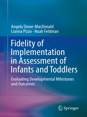 cover image of Fidelity of Implementation in Assessment of Infants and Toddlers